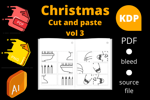 Christmas Cut and Paste, KDP Volume 3: Mastering Scissor Skills with Festive Activities