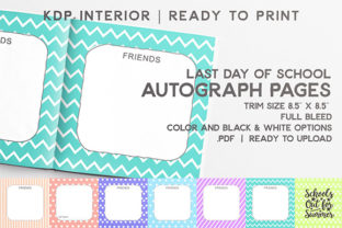 Last Day of School Autograph Pages: Preserving Classroom Memories with KDP Ready Printables